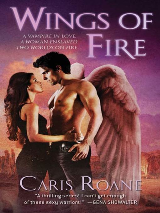 Title details for Wings of Fire by Caris Roane - Available